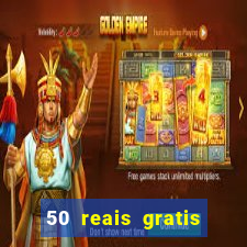 50 reais gratis para apostar